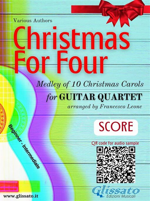 Title details for Guitar Quartet Score "Christmas for four" by Traditional Christmas Carols - Wait list
